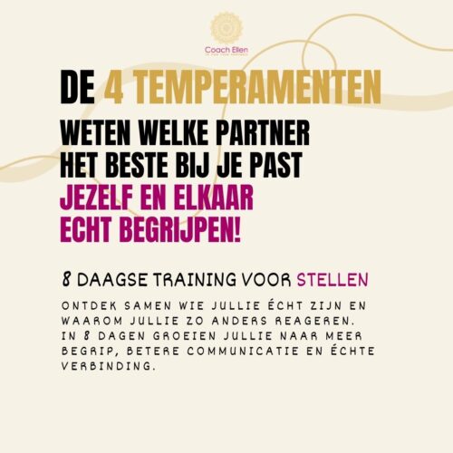 De 4 Temperamenten – 2-daagse training voor stellen, jezelf en elkaar echt begrijpen